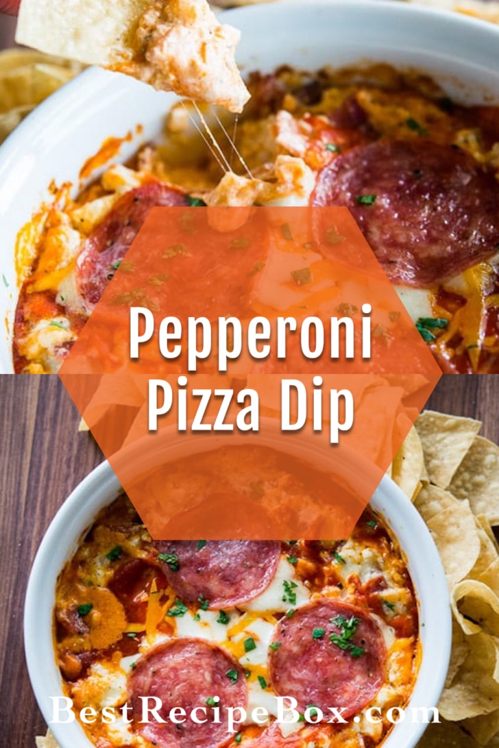 Pepperoni Pizza Cheese Dip collage