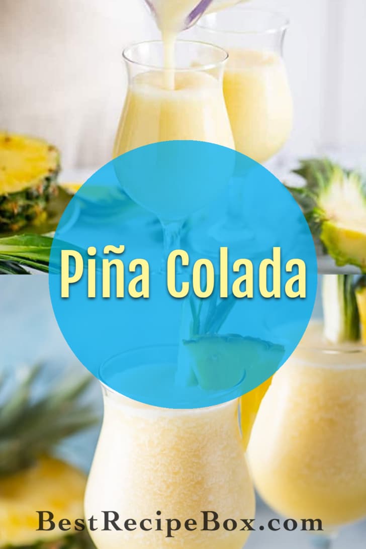 Easy Classic Pina Colada Recipe Frozen and Blended Cocktail Recipe | BestRecipeBox.com