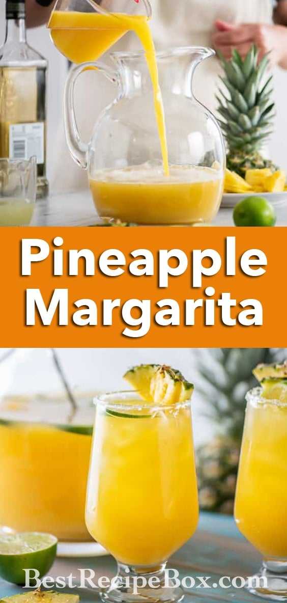Best Pineapple Margaritas Recipe in Pitcher for Parties | BestRecipeBox.com