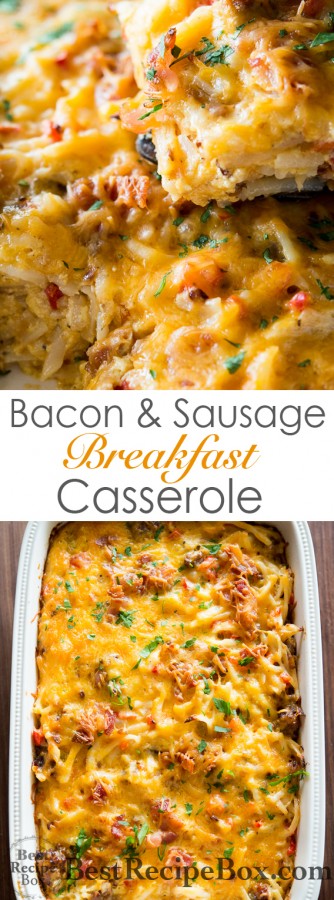 Amazing hash brown breakfast casserole recipe with bacon and sausage | @bestrecipebox