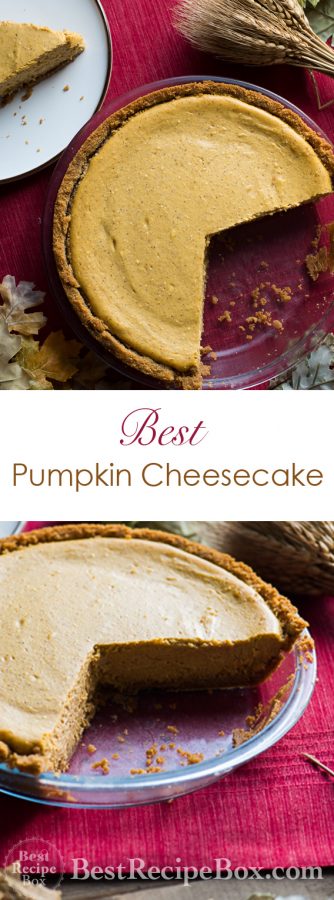 Easy Pumpkin Cheesecake Recipe for Thanksgiving Pie and Desserts | @bestrecipebox