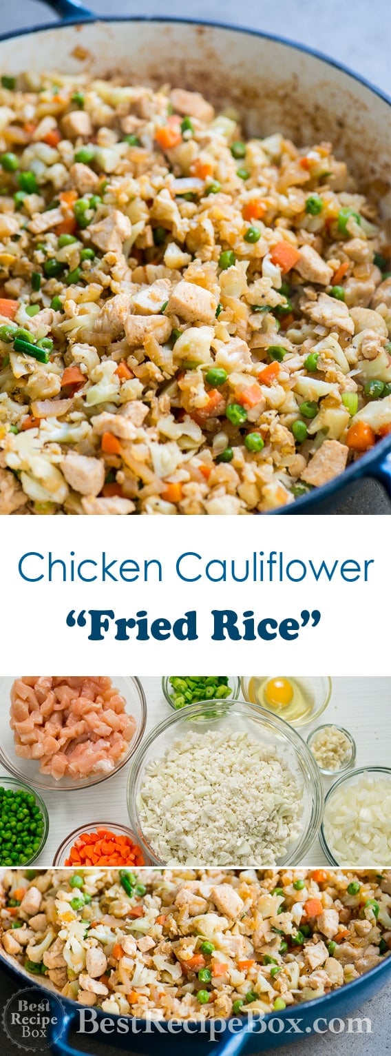 Chicken Cauliflower Fried Rice Recipe LOW CARB Best Recipe Box