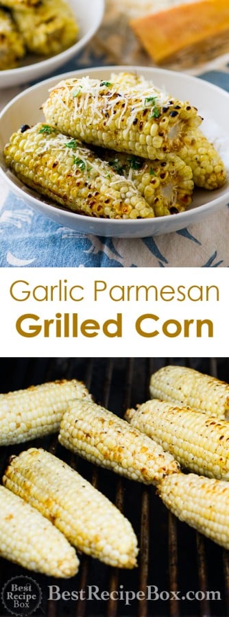 Grilled Corn Recipe with Garlic and Parmesan from Best Recipe Box