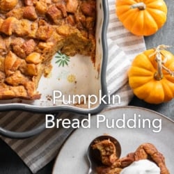 seving pumpkin bread pudding