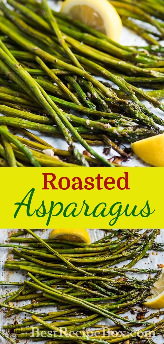 Roasted Asparagus Recipe with Garlic and Lemon | @bestrecipebox