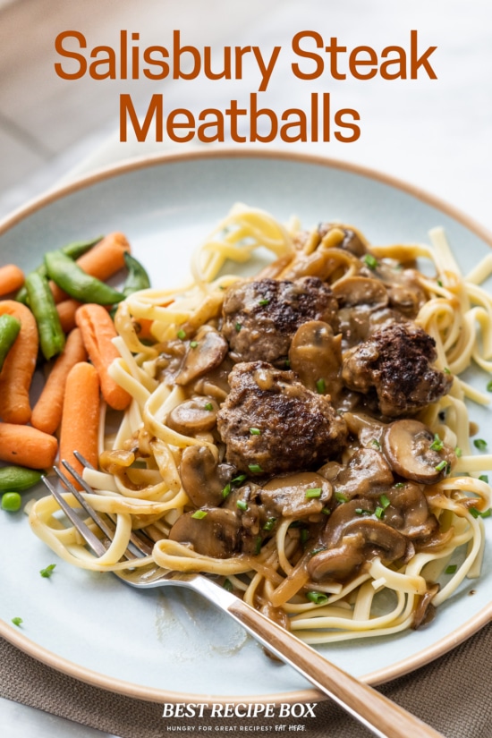 salisbury steak meatballs on pasta 