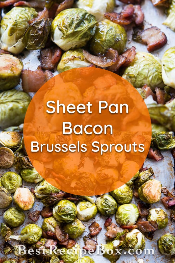 One Pan Sheet Pan Brussels Sprouts Recipe with Bacon and Garlic | @bestrecipebox