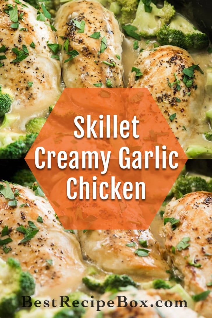 Skillet Creamy Garlic Chicken and Broccoli collage