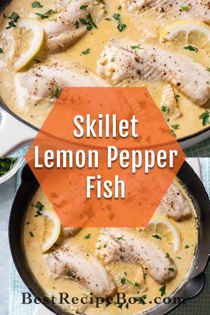 Best Skillet Lemon Pepper White Fish Recipe collage