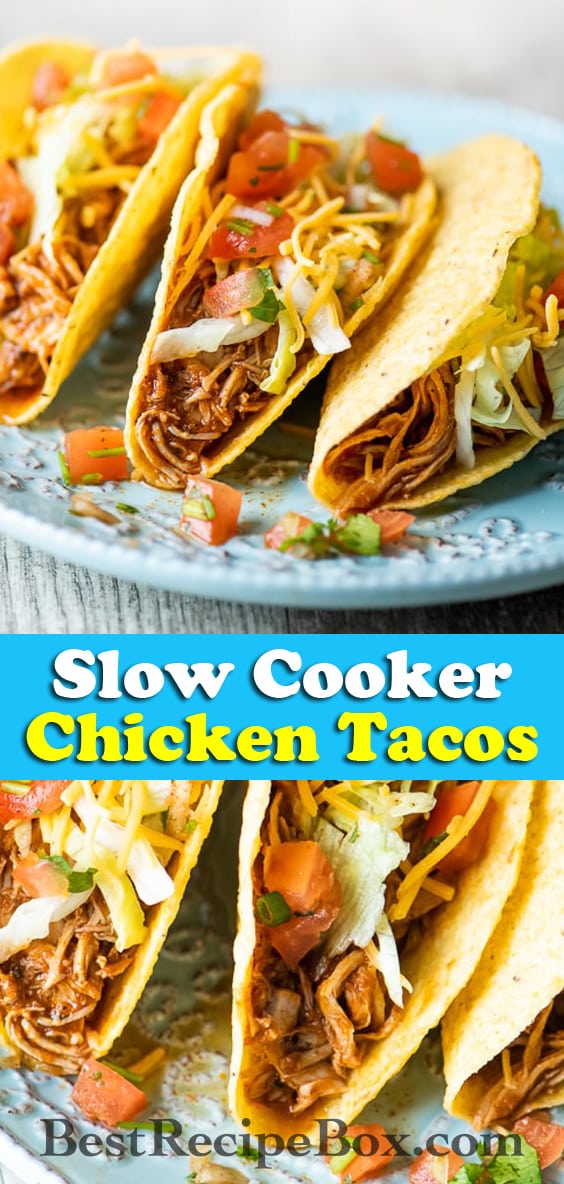 Slow Cooker Chicken Tacos Recipe in Crock Pot | BestRecipeBox.com
