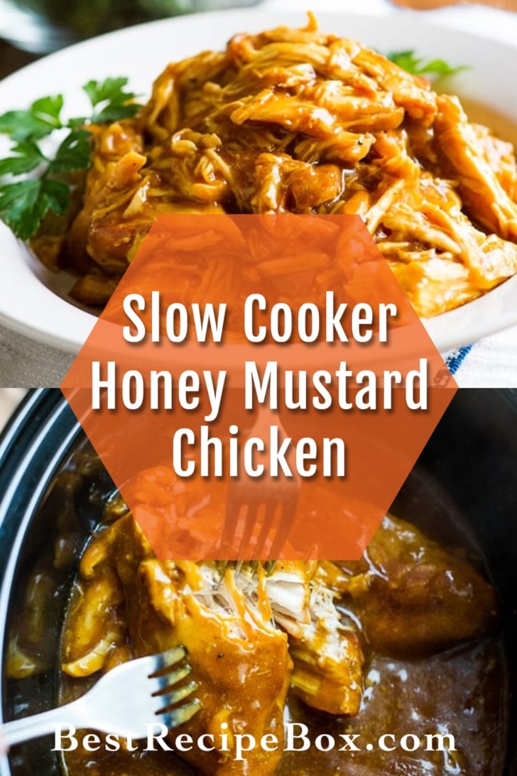 Tender, Moist and Delicious Slow Cooker Honey Mustard Chicken Recipe collage