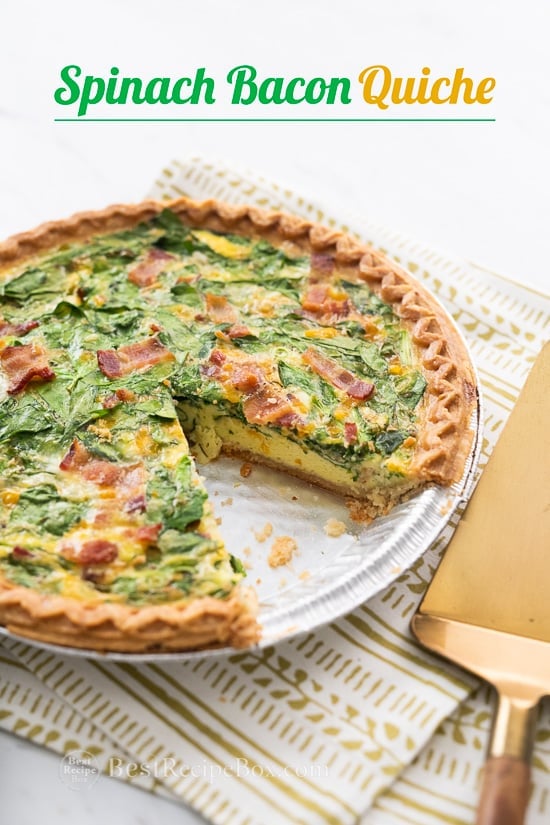 Spinach Bacon Quiche Recipe for Breakfast Brunch on tart pan 