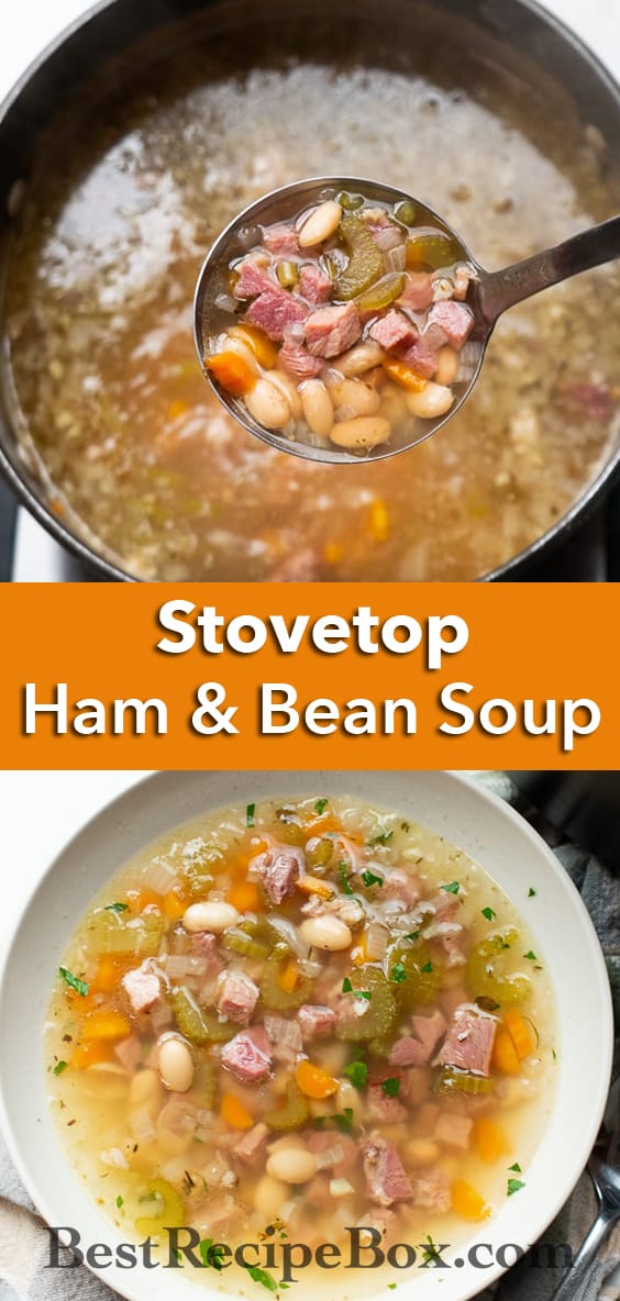 Quick Easy Ham and White Bean Soup Recipe Stove Top | BestRecipeBox.com