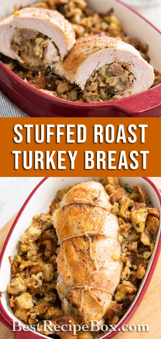 Stuffed Roast Turkey Breast w Sausage Stuffing | @BestRecipeBox
