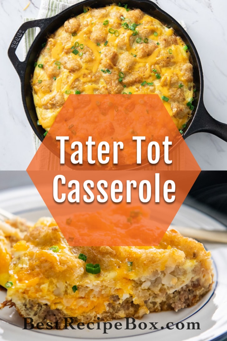 Tater Tot Breakfast Casserole Recipe collage