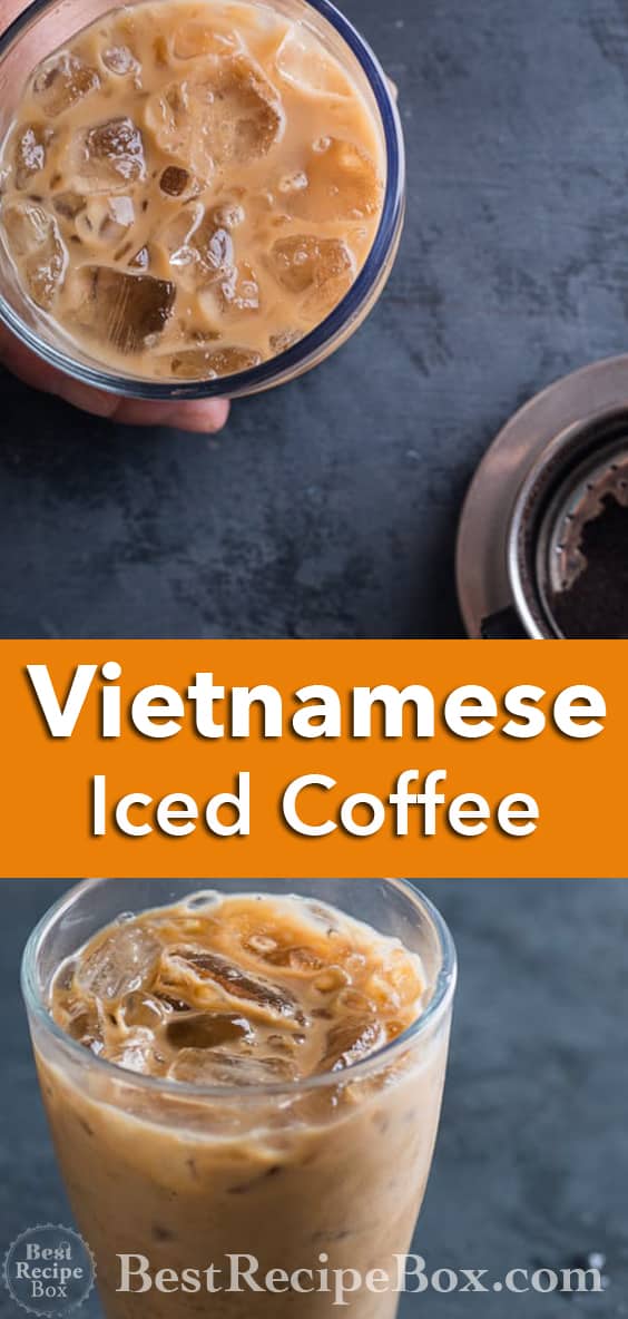 Vietnamese Iced Coffee Recipe Cafe Sua Da Recipe | @bestrecipebox