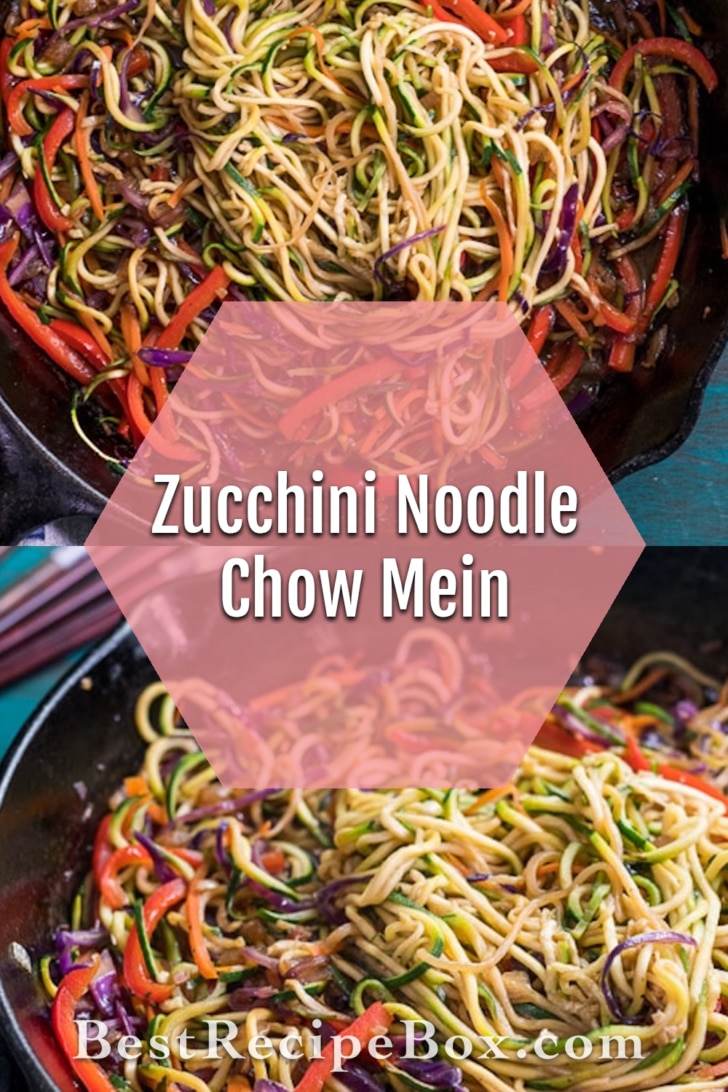 Zucchini Noodles Chow Mein collage